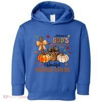 Autumn Is Gods Way Of Showing Us How Beautiful Change Can Be Toddler Hoodie thumb 0