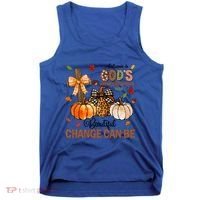 Autumn Is Gods Way Of Showing Us How Beautiful Change Can Be Tank Top thumb 0