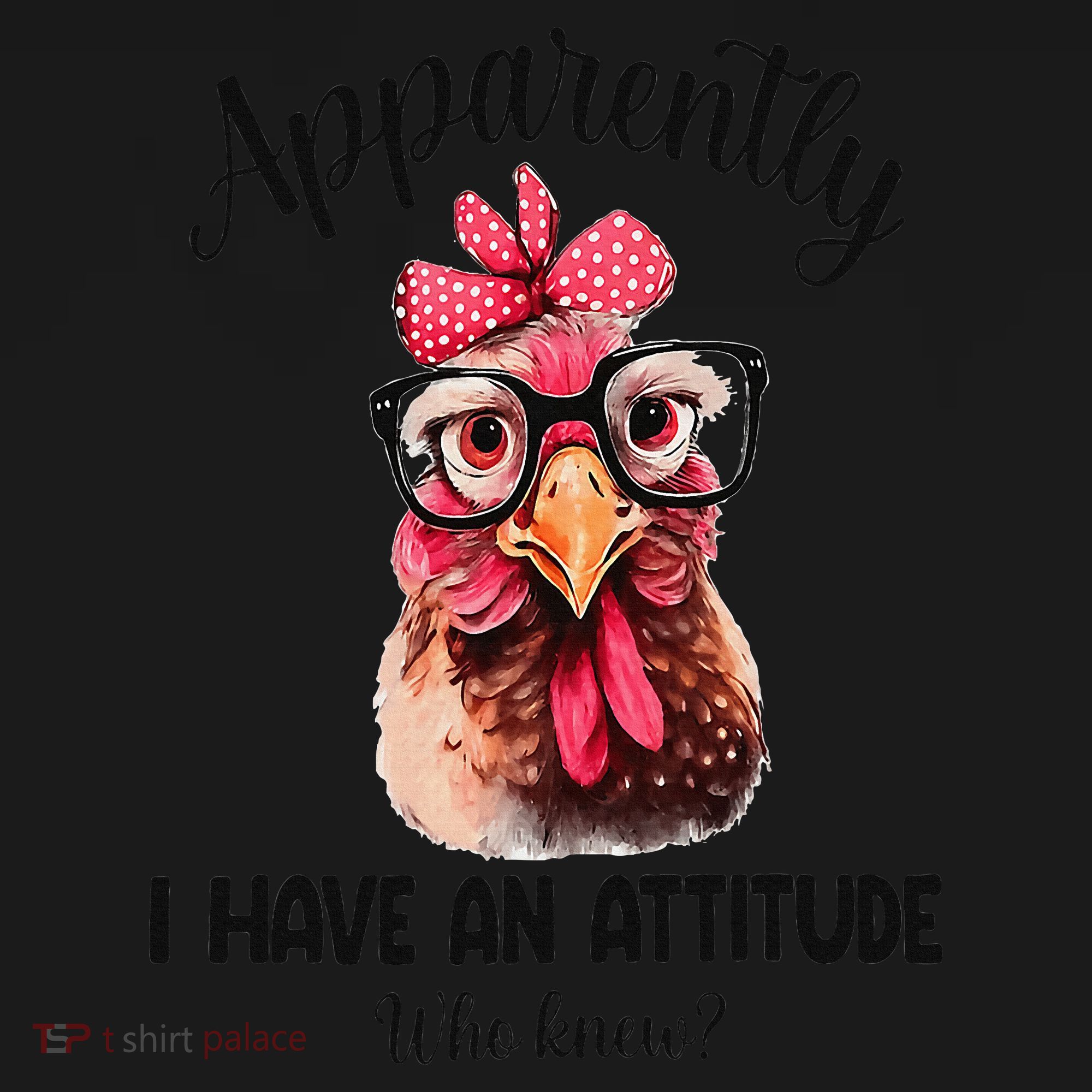Apparently I Have An Attitude Who Knew Funny Chicken Backpack