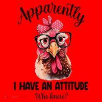 Apparently I Have An Attitude Who Knew Funny Chicken Santa Hat thumb 1