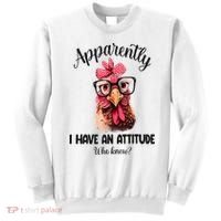 Apparently I Have An Attitude Who Knew Funny Chicken Sweatshirt thumb 0