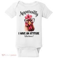Apparently I Have An Attitude Who Knew Funny Chicken Baby Bodysuit thumb 0