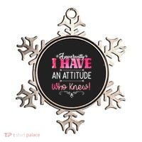 Apparently I Have An Attitude Who Knew Funny Sarcastic Gift Ornament thumb 0