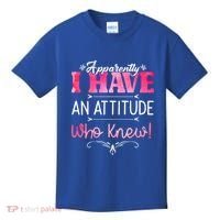 Apparently I Have An Attitude Who Knew Funny Sarcastic Gift Kids T-Shirt thumb 0