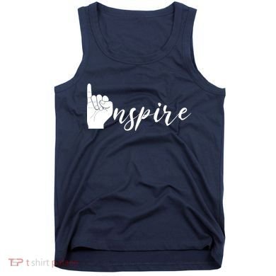 ASL I Hand Inspire SIgn Langage Tank Top