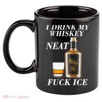 Anti ICE I Drink My Whiskey Neat Fuck ICE  11oz C Handle Ceramic Mug thumb 2