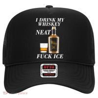 Anti ICE I Drink My Whiskey Neat Fuck ICE  Hat thumb 0