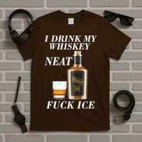 Anti ICE I Drink My Whiskey Neat Fuck ICE  T-Shirt thumb 5