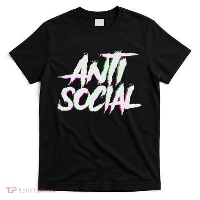 Antisocial, Introvert, I Hate People, Antisocial Club, Edm T-Shirt