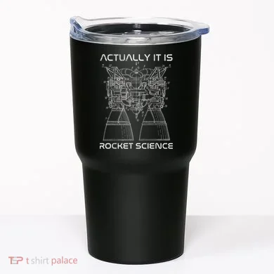 Actually It Is Rocket Science Math Engineering Teacher Tumbler