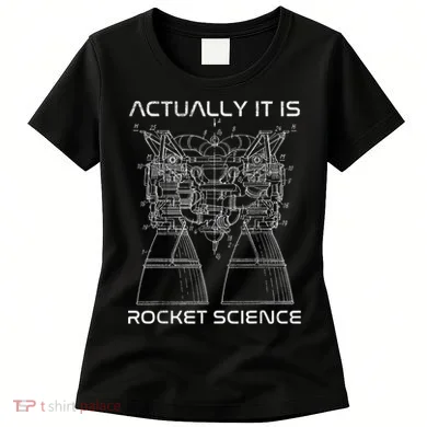 Actually It Is Rocket Science Math Engineering Teacher Women's T-Shirt