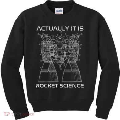 Actually It Is Rocket Science Math Engineering Teacher Kids Sweatshirt