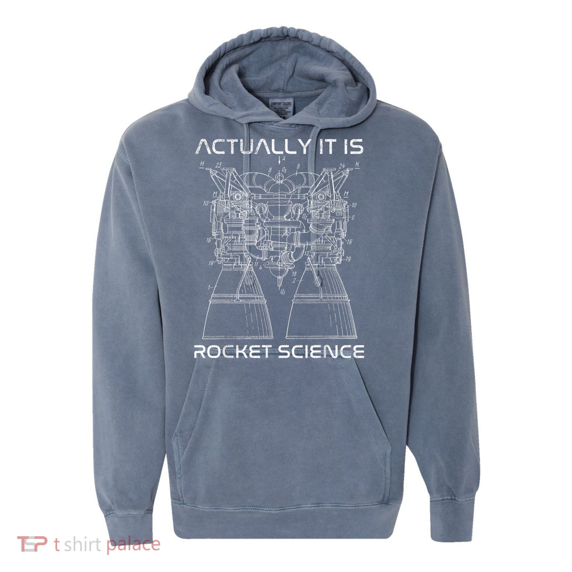Actually It Is Rocket Science Math Engineering Teacher Comfort Colors Garment-Dyed Hooded Sweatshirt