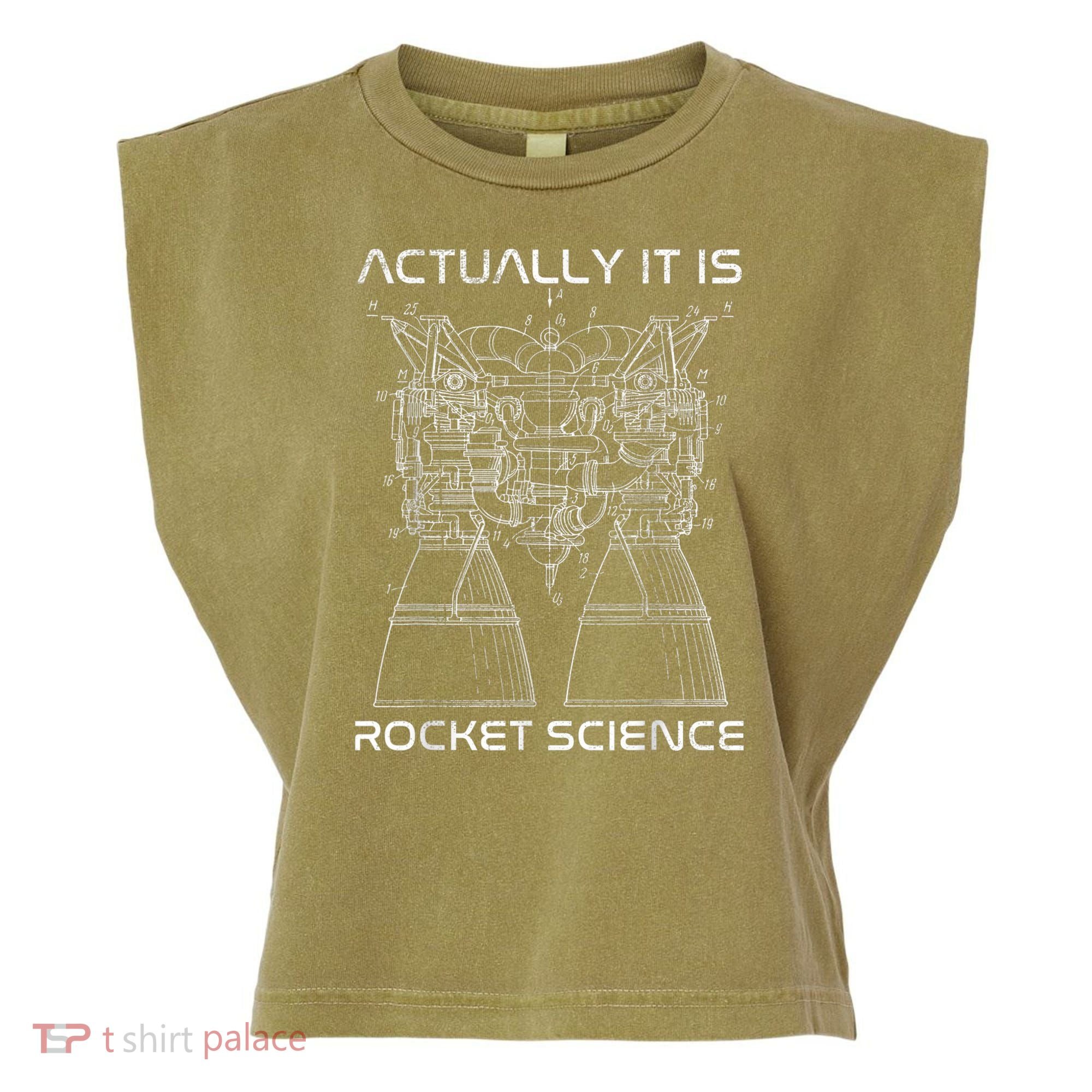 Actually It Is Rocket Science Math Engineering Teacher Garment-Dyed Women's Muscle Tee
