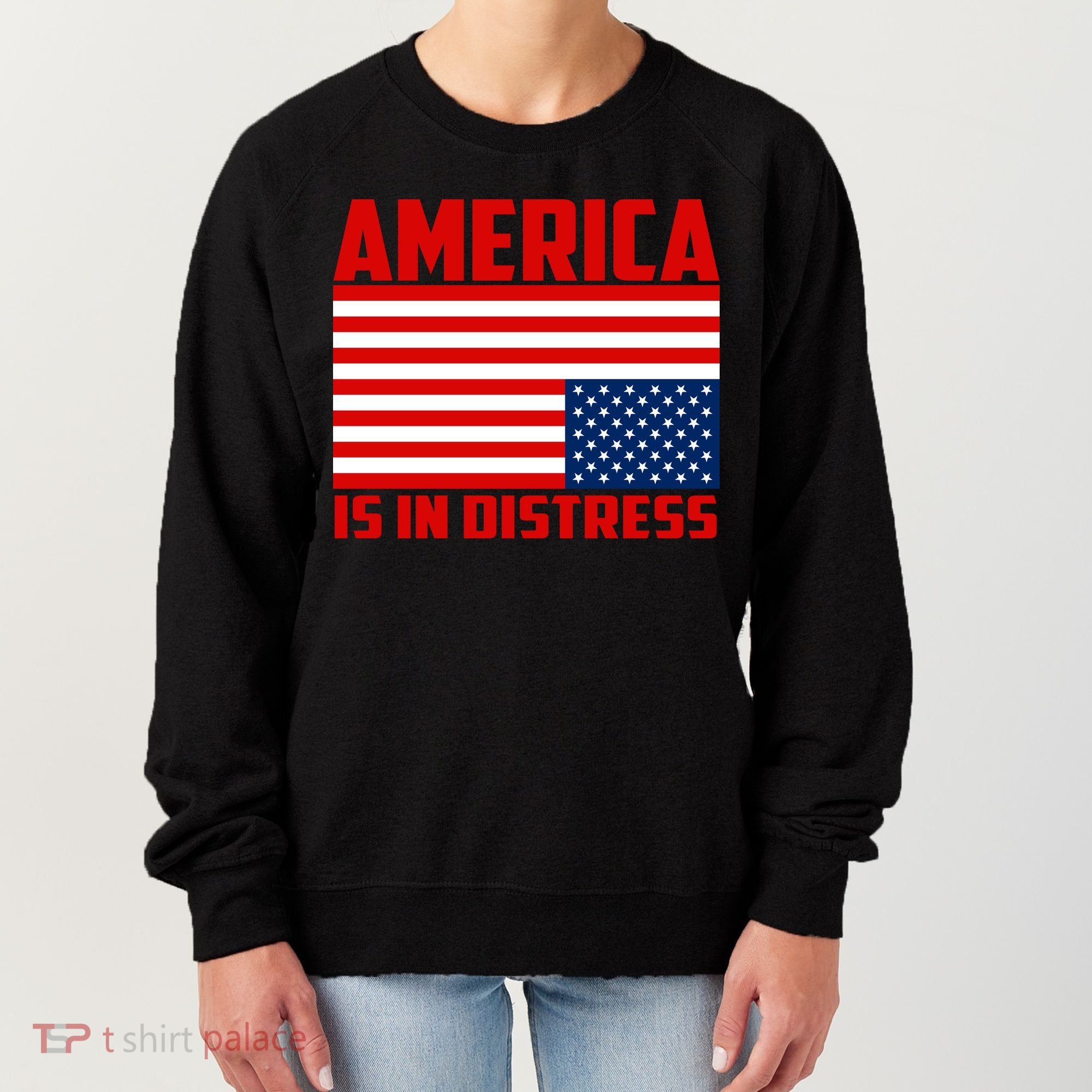 America Is In Distress Upside Down Flag Women's Sweatshirt