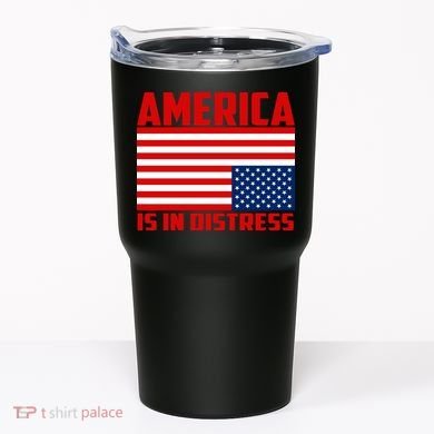 America Is In Distress Upside Down Flag Tumbler