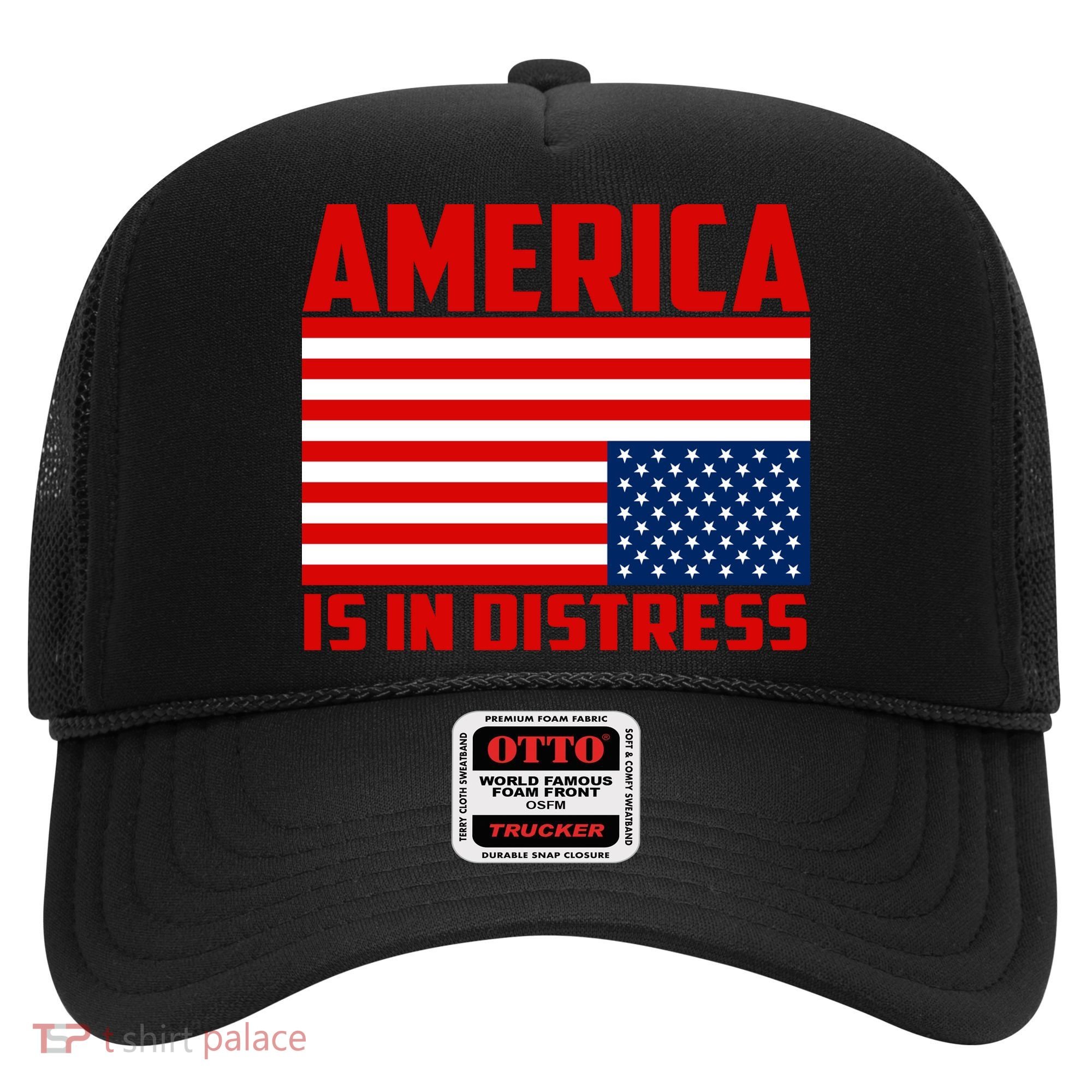 America Is In Distress Upside Down Flag Hat