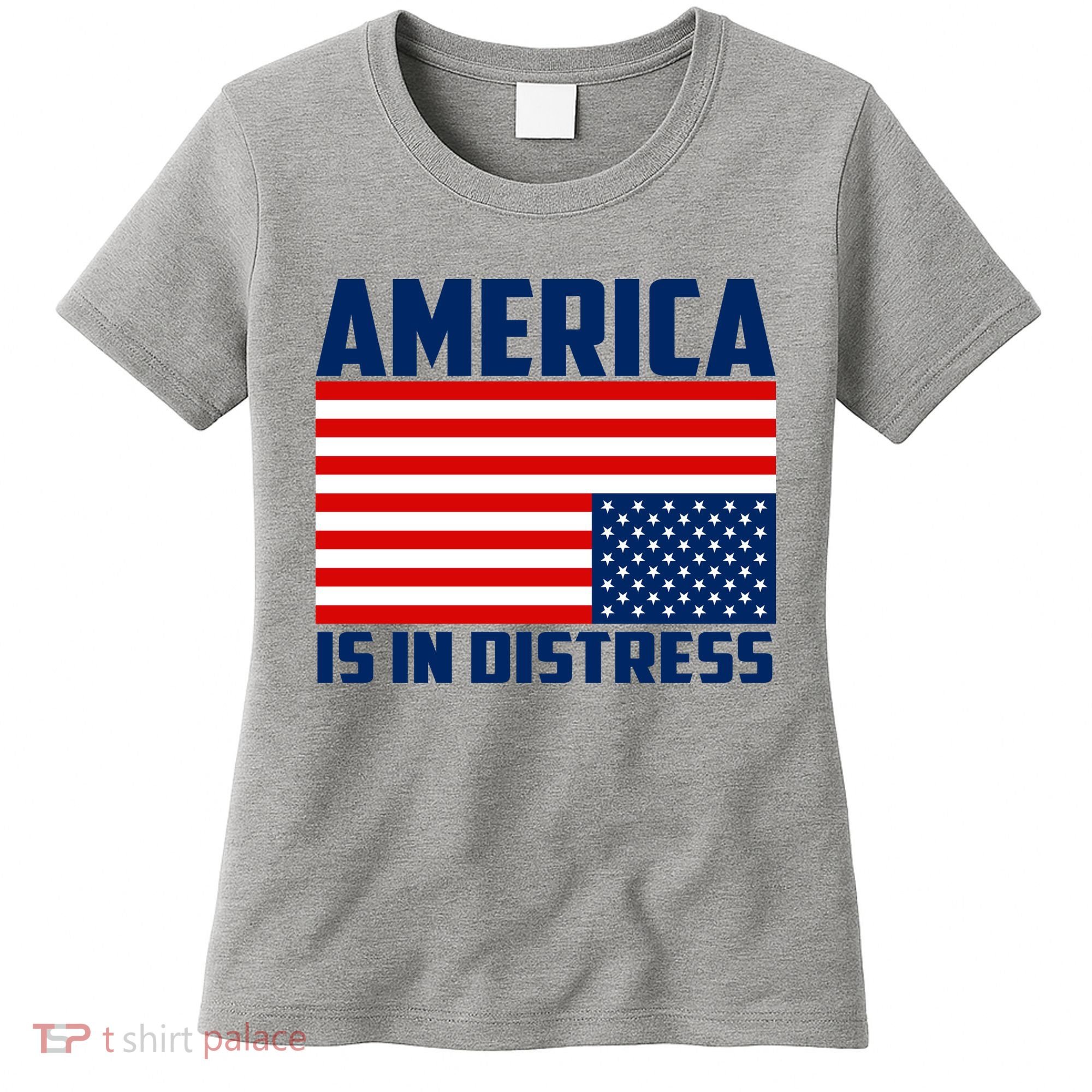 America Is In Distress Upside Down Flag Women's T-Shirt