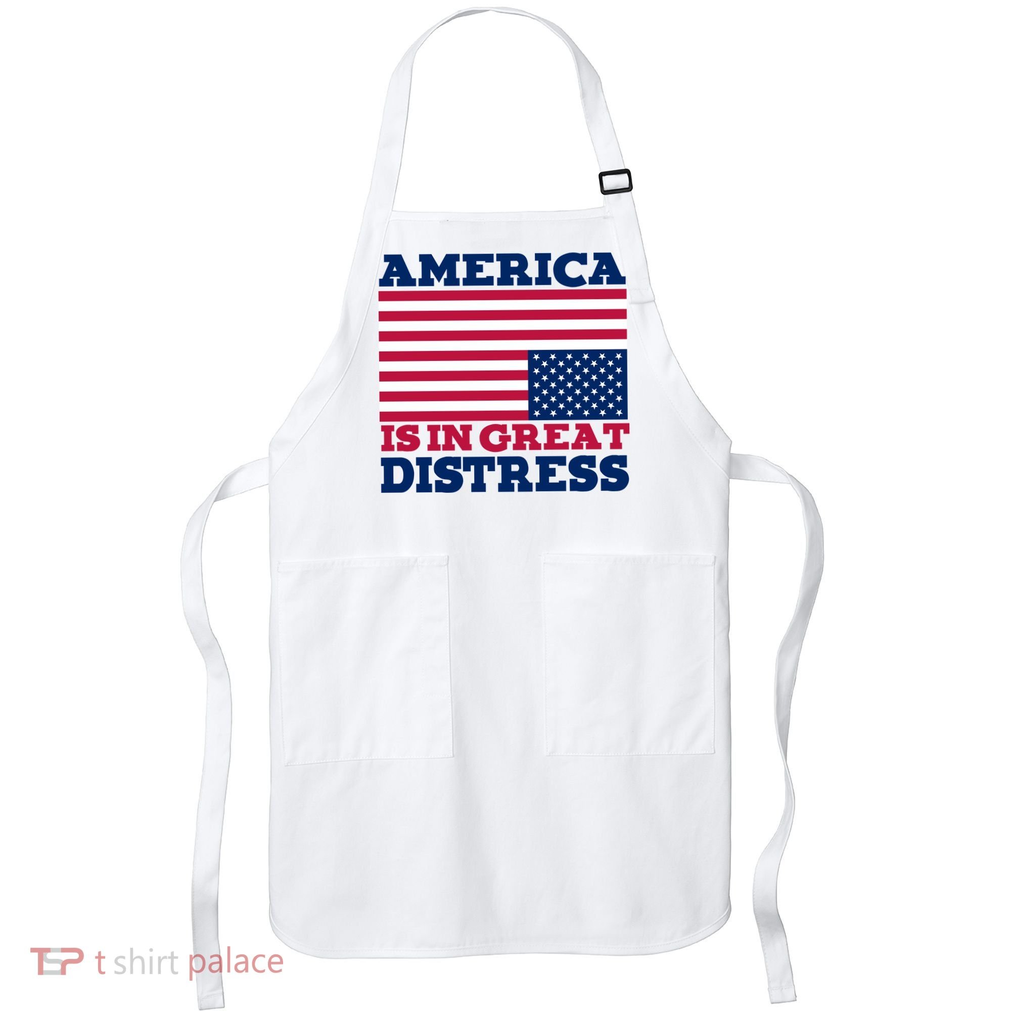 America Is In Great Distress Upside Down Flag Apron
