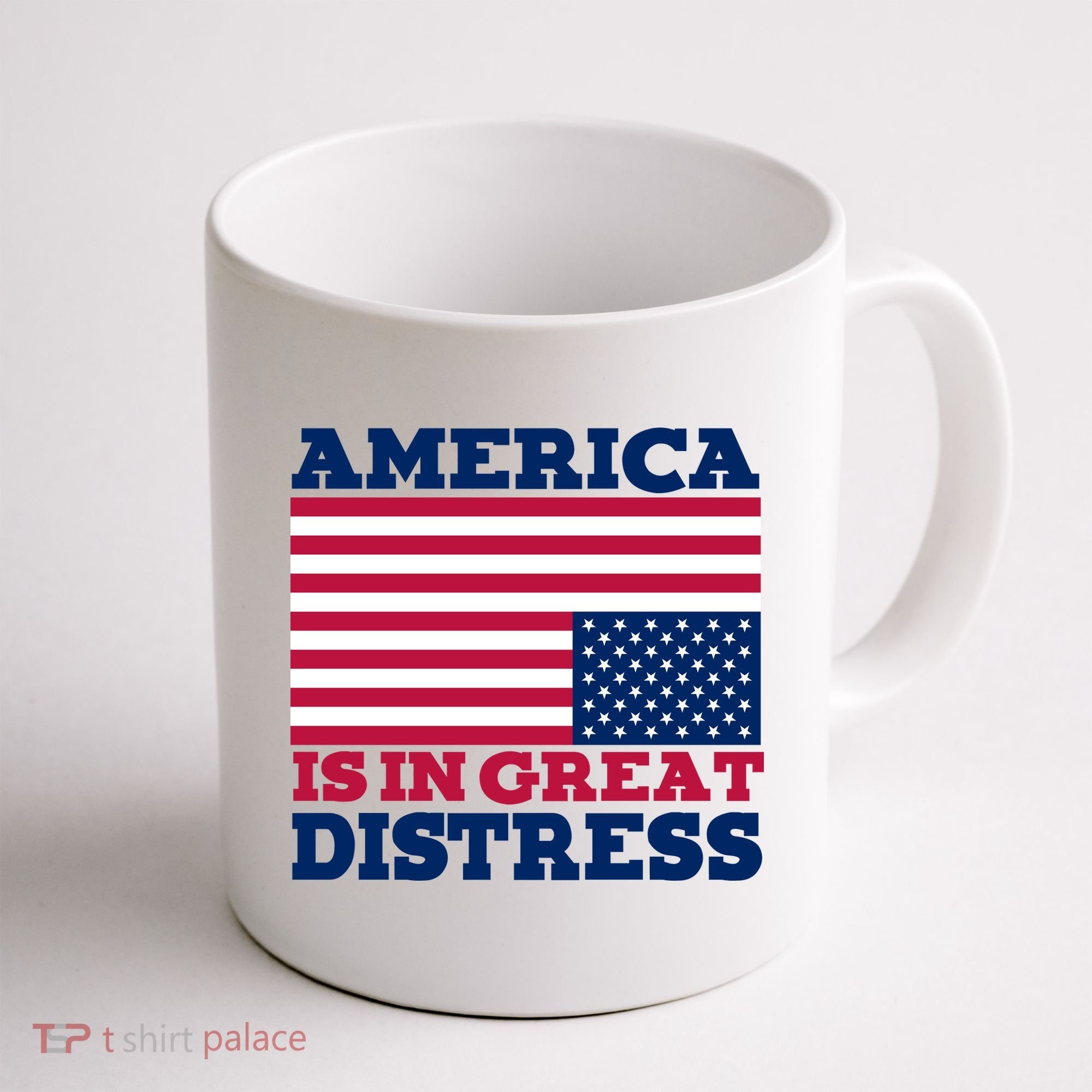 America Is In Great Distress Upside Down Flag Coffee Mug
