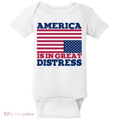 America Is In Great Distress Upside Down Flag Baby Bodysuit