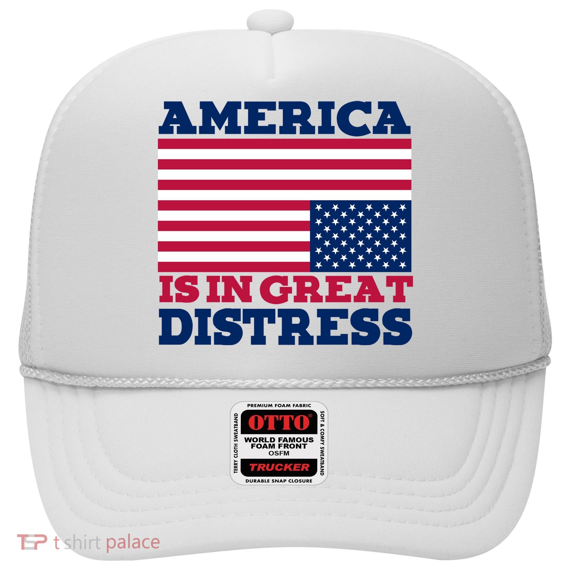 America Is In Great Distress Upside Down Flag Hat
