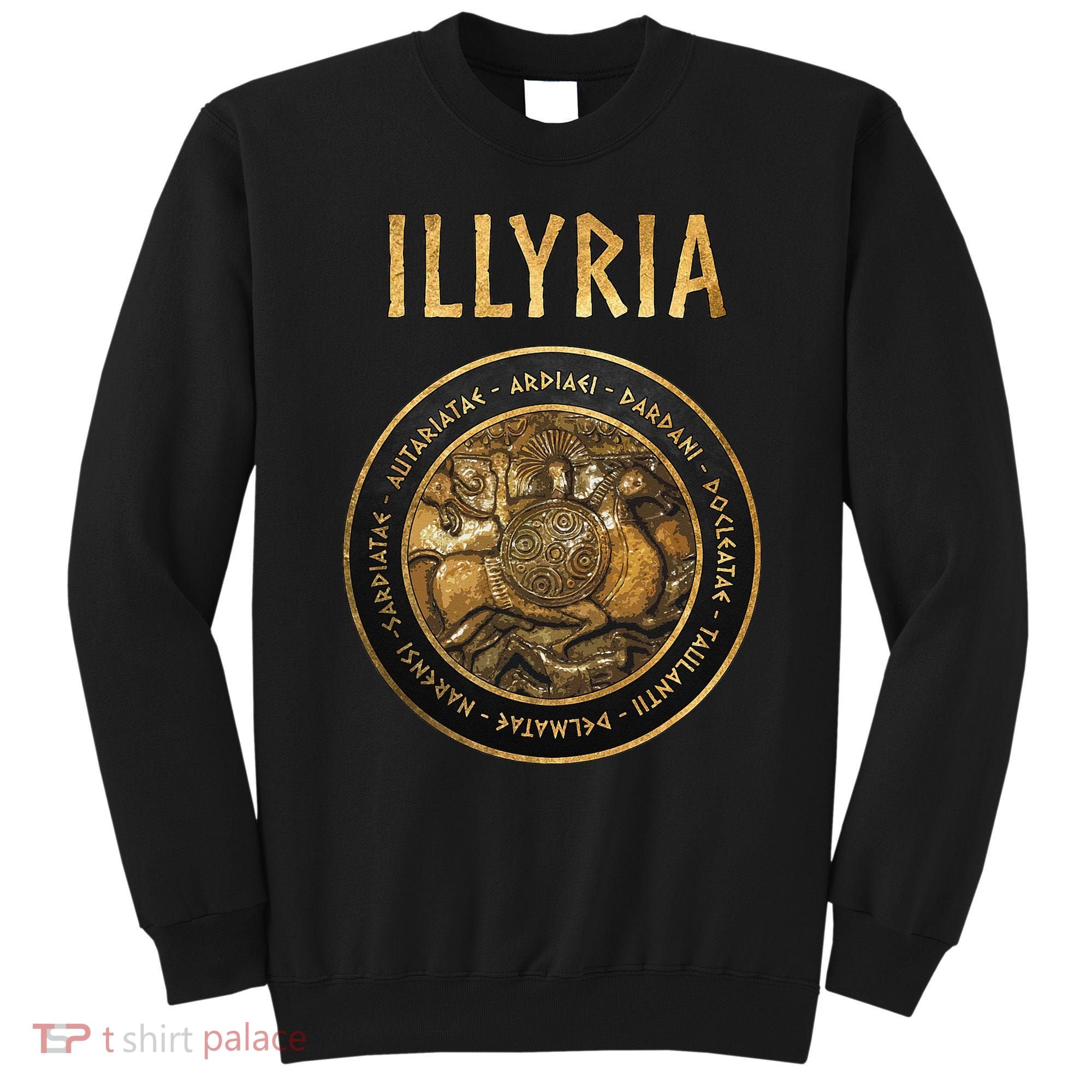 Ancient Illyria Illyrian Tribes Ancient Warrior Symbol Sweatshirt