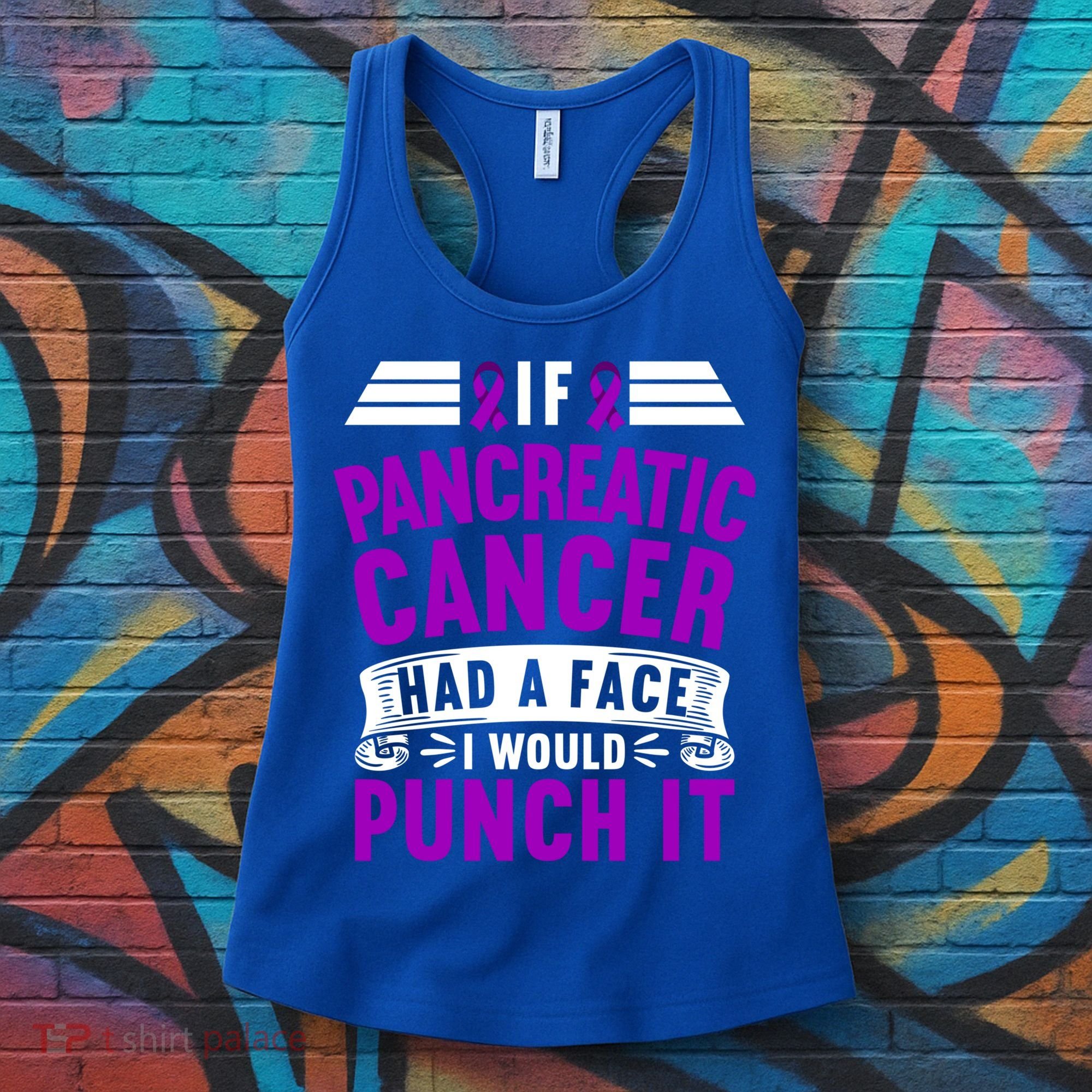 Awareness I If Pancreatic Cancer Had A Face I Would Punch It Gift Women's Tank Top