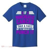 Awareness I If Pancreatic Cancer Had A Face I Would Punch It Gift Kids T-Shirt thumb 0