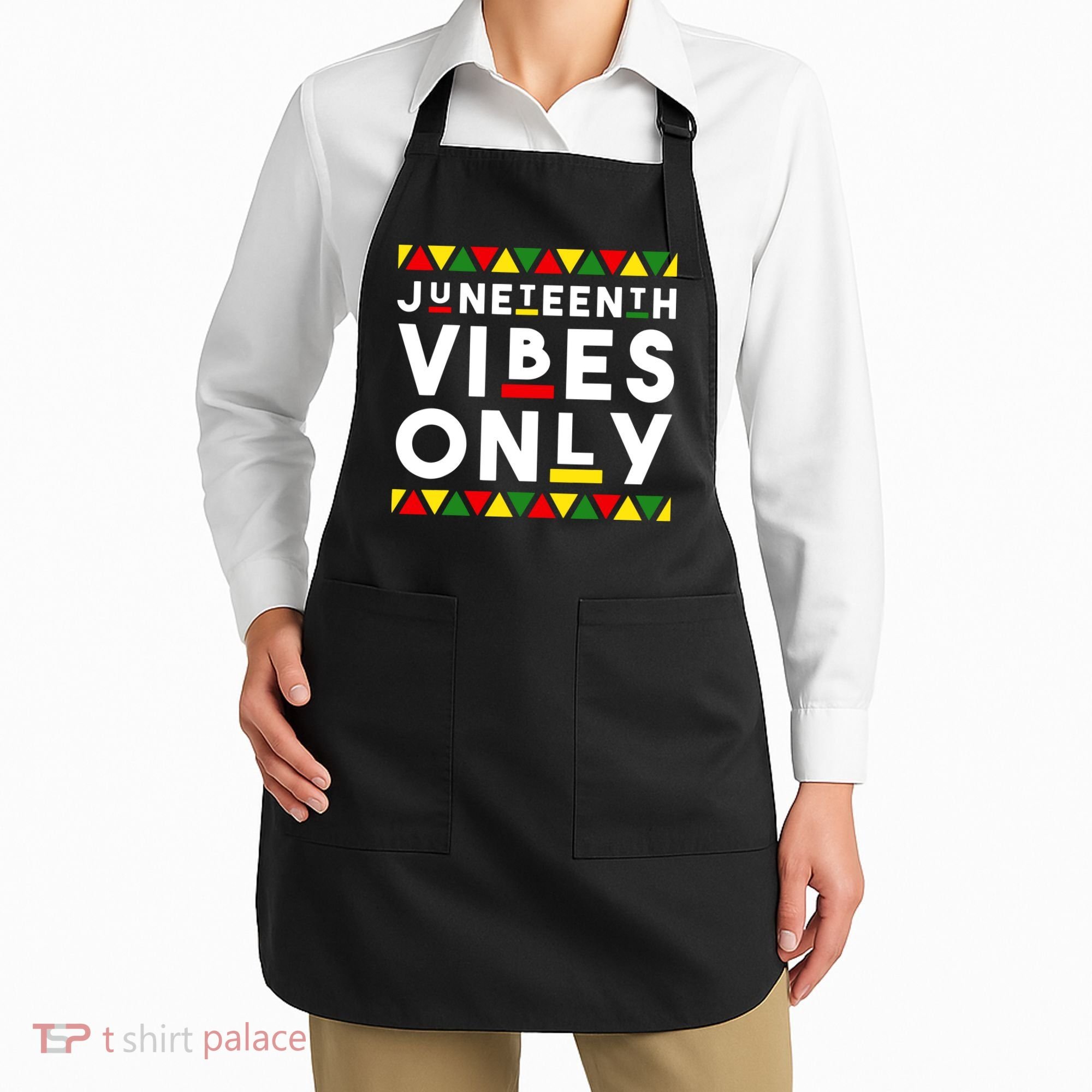 Awesome Independence Juneteenth Vibes Only Juneteenth 1865 Apron