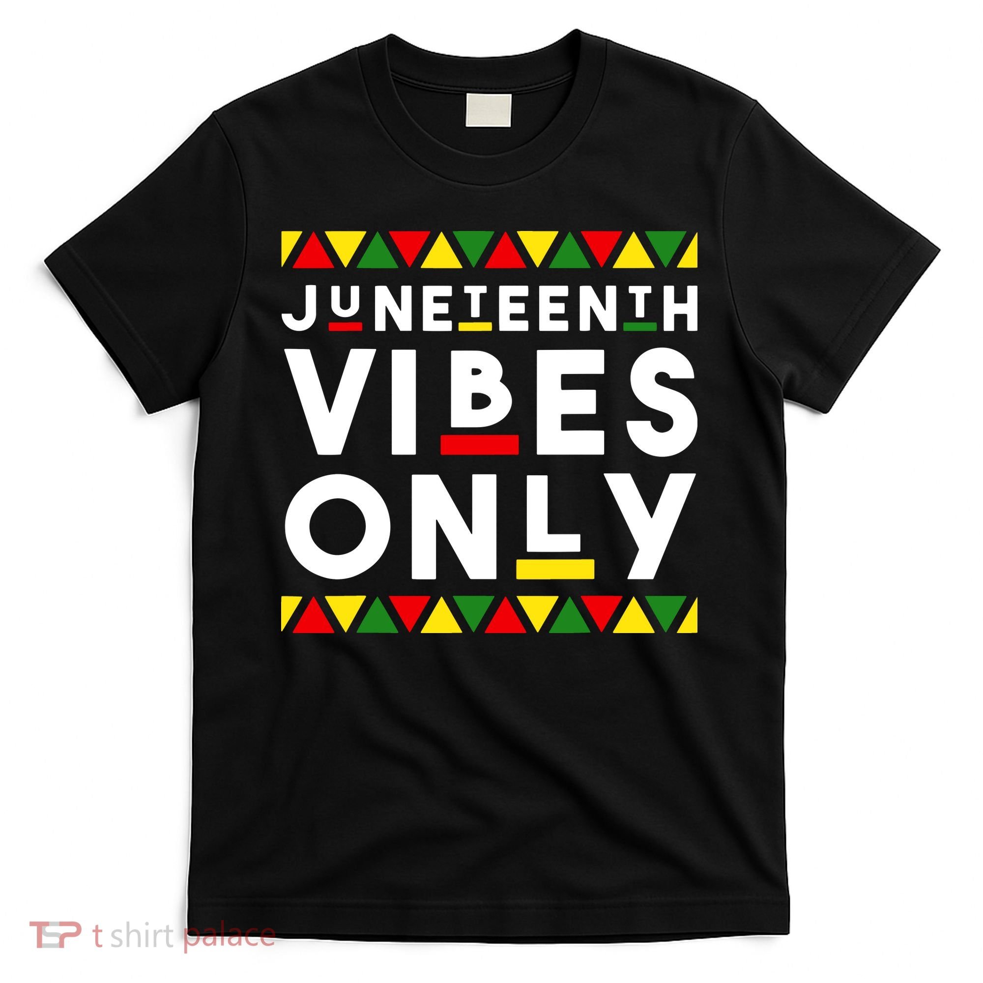Awesome Independence Juneteenth Vibes Only Juneteenth 1865 T-Shirt