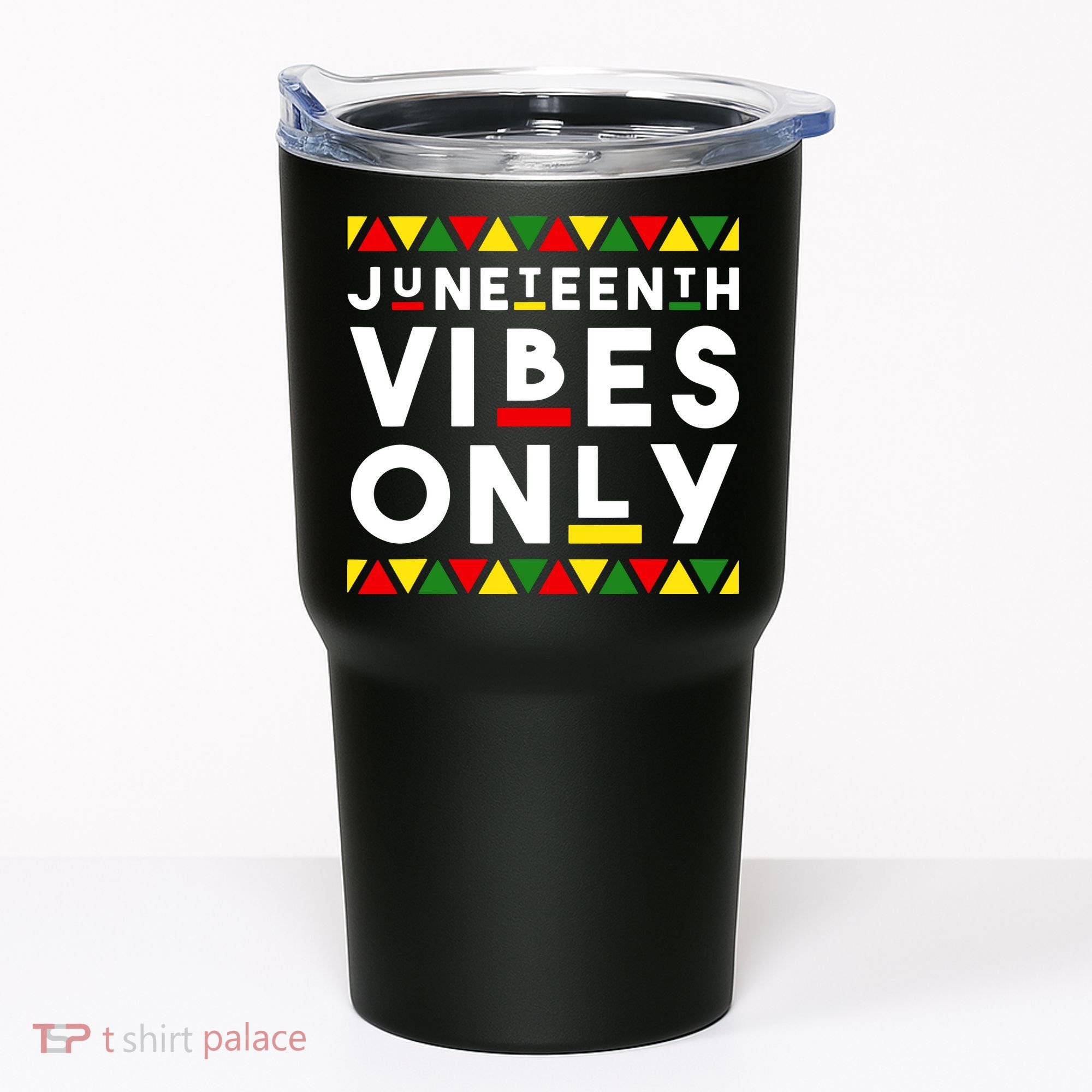 Awesome Independence Juneteenth Vibes Only Juneteenth 1865 Tumbler