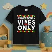 Awesome Independence Juneteenth Vibes Only Juneteenth 1865 Toddler T-Shirt thumb 3