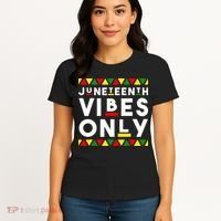 Awesome Independence Juneteenth Vibes Only Juneteenth 1865 Women's T-Shirt thumb 4