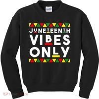Awesome Independence Juneteenth Vibes Only Juneteenth 1865 Kids Sweatshirt thumb 0