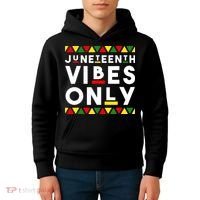Awesome Independence Juneteenth Vibes Only Juneteenth 1865 Kids Hoodie thumb 4