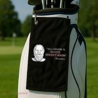 All I Know Is Scotty Doesn’T Know Socrates Golf Towel thumb 2