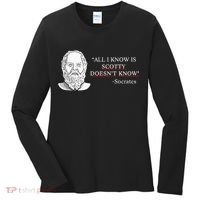 All I Know Is Scotty Doesn’T Know Socrates Women's Long Sleeve Shirt thumb 0