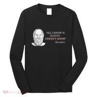 All I Know Is Scotty Doesn’T Know Socrates Long Sleeve Shirt thumb 0