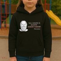 All I Know Is Scotty Doesn’T Know Socrates Kids Hoodie thumb 3