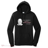 All I Know Is Scotty Doesn’T Know Socrates Women's Hoodie thumb 0