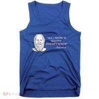 All I Know Is Scotty Doesn’T Know Socrates Tank Top thumb 0