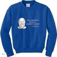All I Know Is Scotty Doesn’T Know Socrates Kids Sweatshirt thumb 0