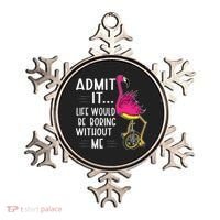 Admit It Life Would Be Boring Without Me Funny Bike Flamingo Ornament thumb 0