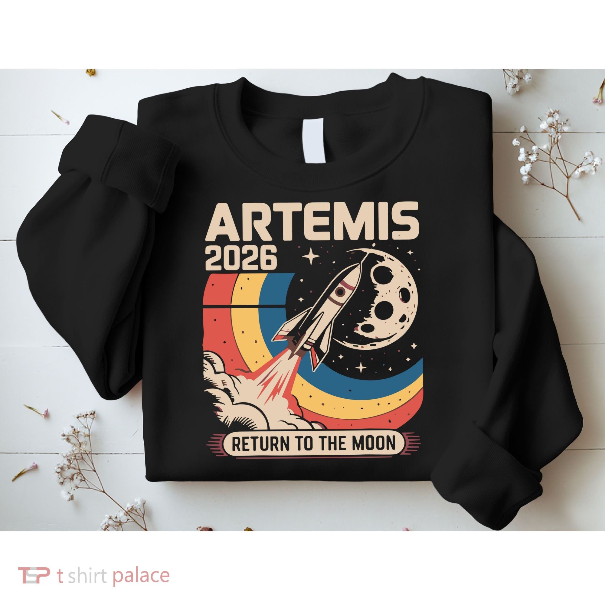 Artemis II Launch Back To The Moon 2026 Sweatshirt