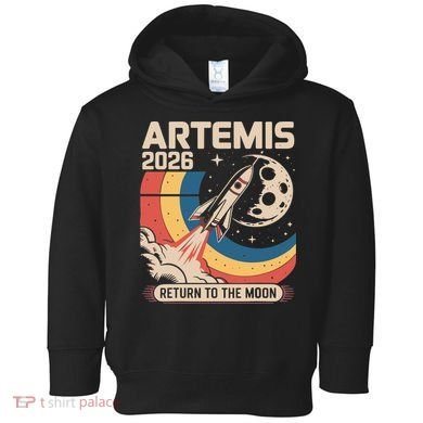 Artemis II Launch Back To The Moon 2026 Toddler Hoodie