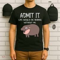 Admit It Life Would Be Boring Without Me Funny Moo Deng T-Shirt thumb 6