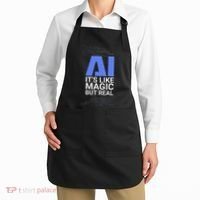 Ai Its Like Magic But Real Artificial Intelligence Geek Gift Apron thumb 2