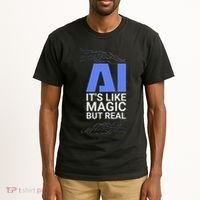 Ai Its Like Magic But Real Artificial Intelligence Geek Gift Tall T-Shirt thumb 2