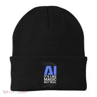 Ai Its Like Magic But Real Artificial Intelligence Geek Gift Beanie thumb 0